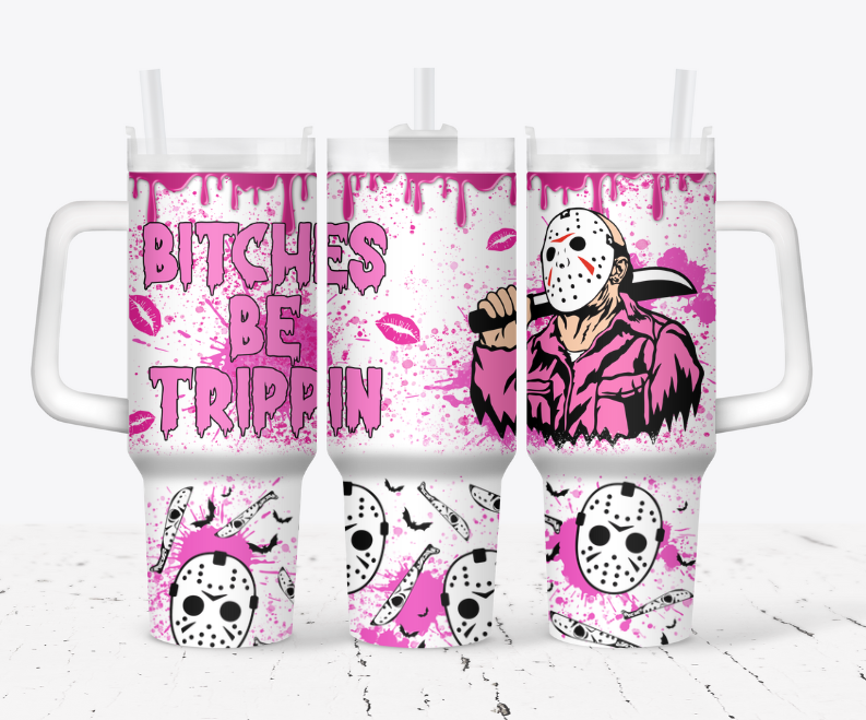 Bitches be Trippin' - Jason