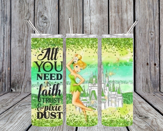 All you need is faith trust and pixie dust