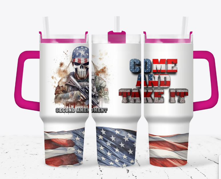 40 oz stainless steel sublimation tumbler, COME AND TAKE IT
