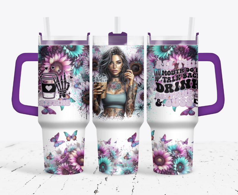 Caffeine girl with blue and purple flowers- All this mouth do is talk back, drink caffeine and cuss