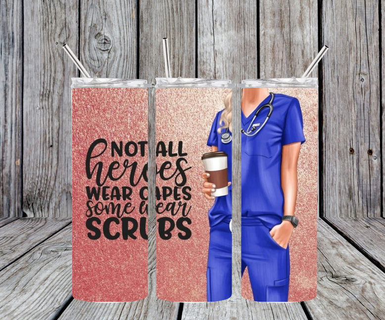Not all heroes wear scrubs peachy sparkle with blue scrubs