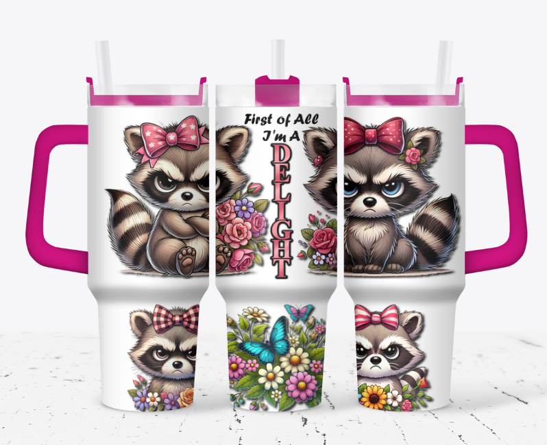 First of all im a delight- raccoon