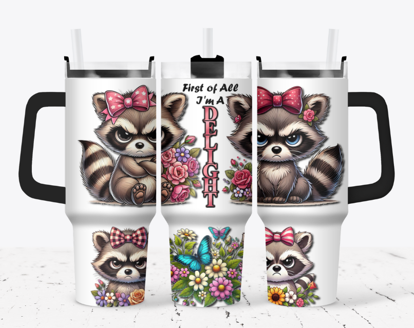 First of all im a delight- raccoon