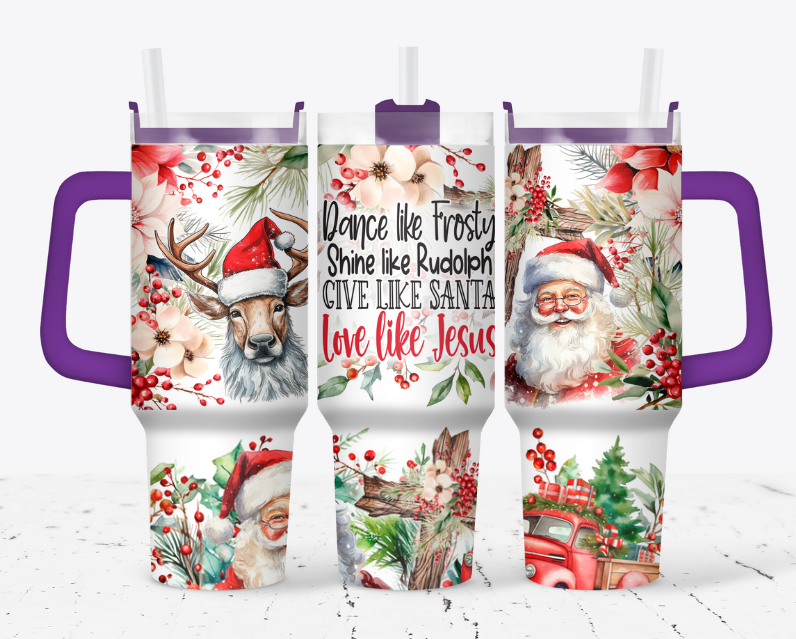 Dance like frosty, shine like rudolph, give like santa, love like jesus