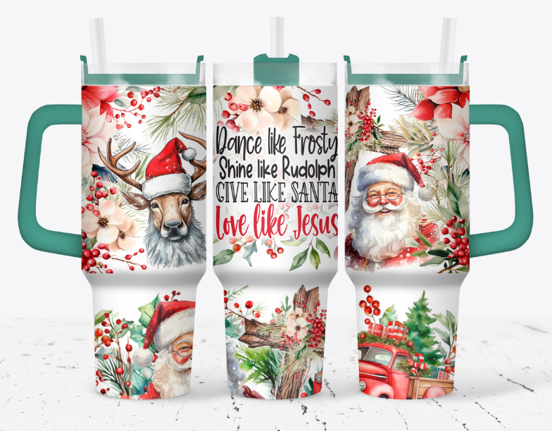 Dance like frosty, shine like rudolph, give like santa, love like jesus