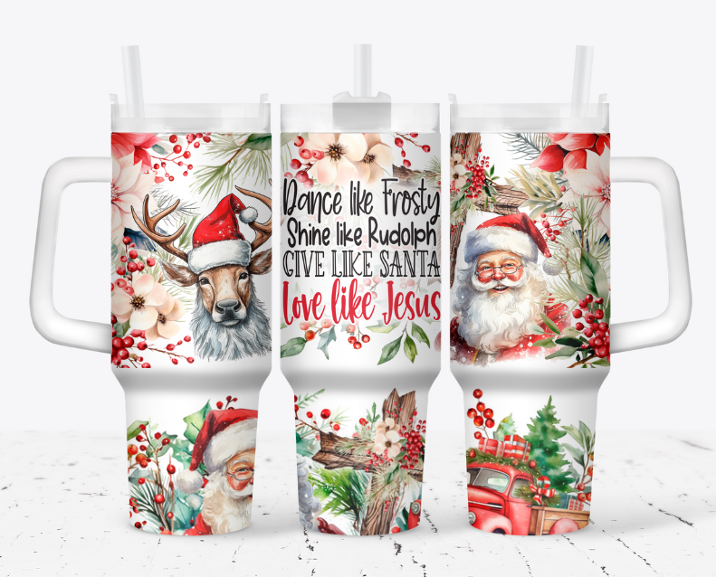 Dance like frosty, shine like rudolph, give like santa, love like jesus